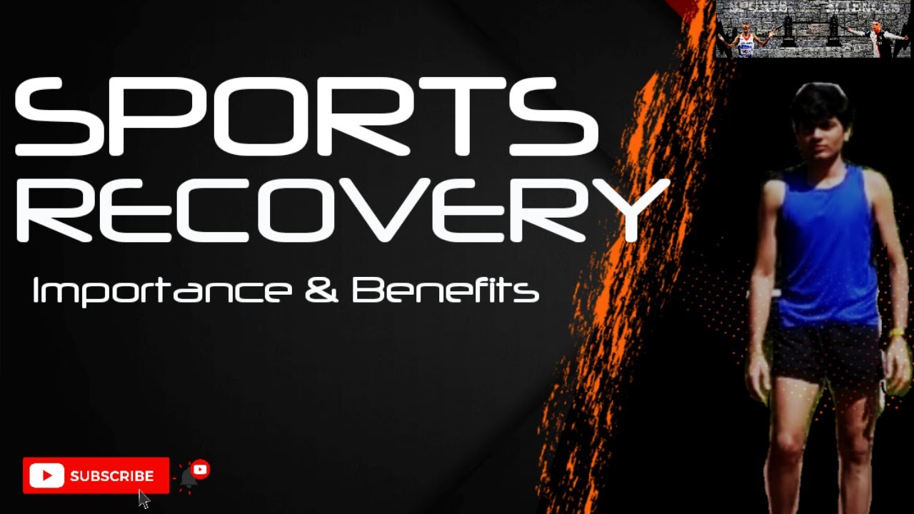 Recovery in Sports YouTube
