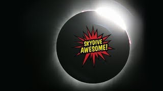 2017 Eclipse Boogie - Skydive Awesome, Madras, OR