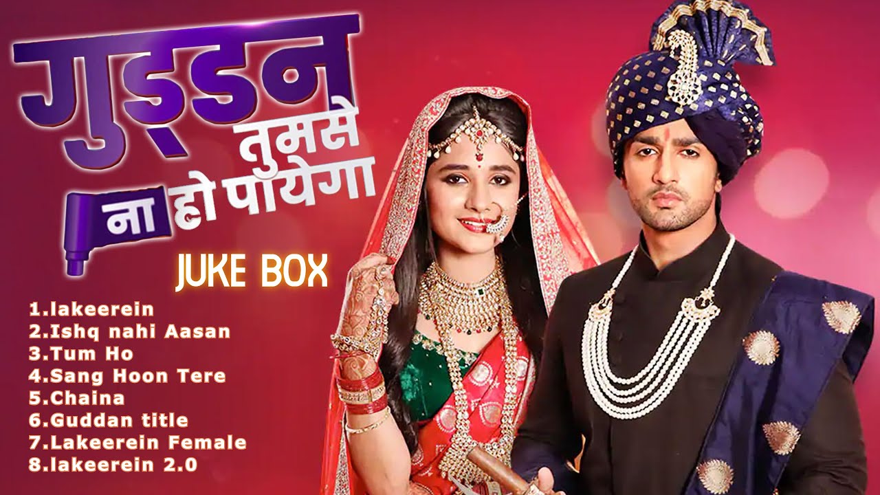 JUKE BOX  Guddan Tumse Na Ho Payega  Zee TV  Puneet Dixit  Esha Gaur  Nishant  Kanika 