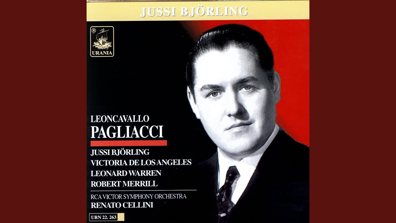 Pagliacci, Act II: Ohè! Ohè! Presto