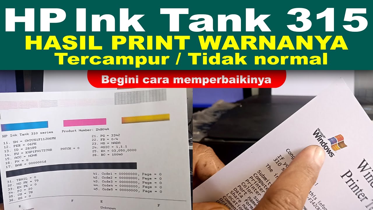 Cara Perbaiki Printer HP Ink Tank 315 Hasil Warna Tidak Sesuai Dan