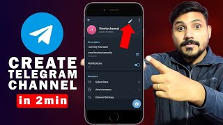 How to create Telegram Account and Channel step by step