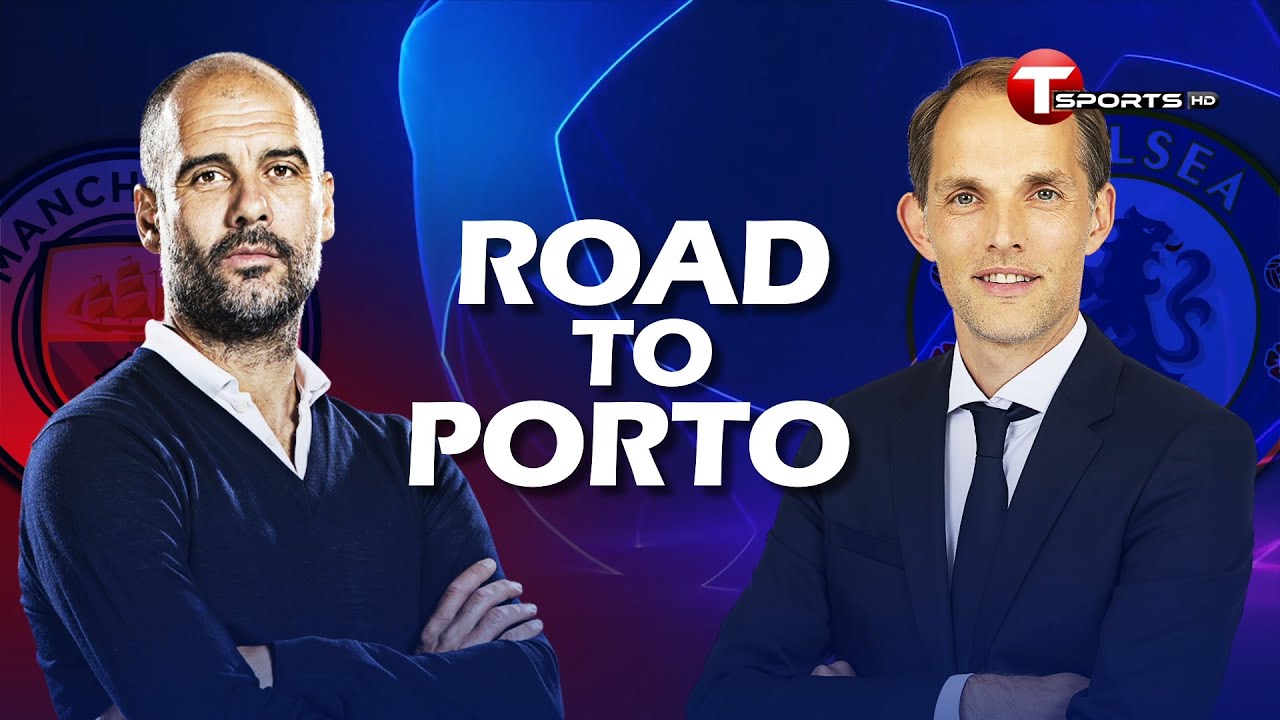 Manchester City vs Chelsea | UCL Final Preview | T SPORTS