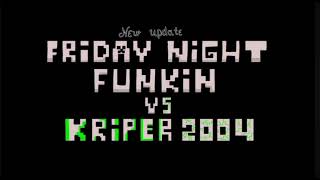 Posting D-side (v2) – FNF vs Kripper2004 OST (unused?)