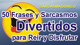 Frases y Sarcasmos Divertidos para Reir y Disfrutar screenshot 1