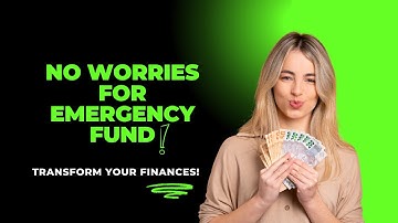 Build Your EMERGENCY FUND for a Secure Financial Future