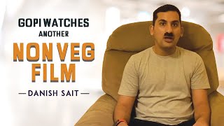 Gopi Watches Another Non Veg Film | Danish Sait