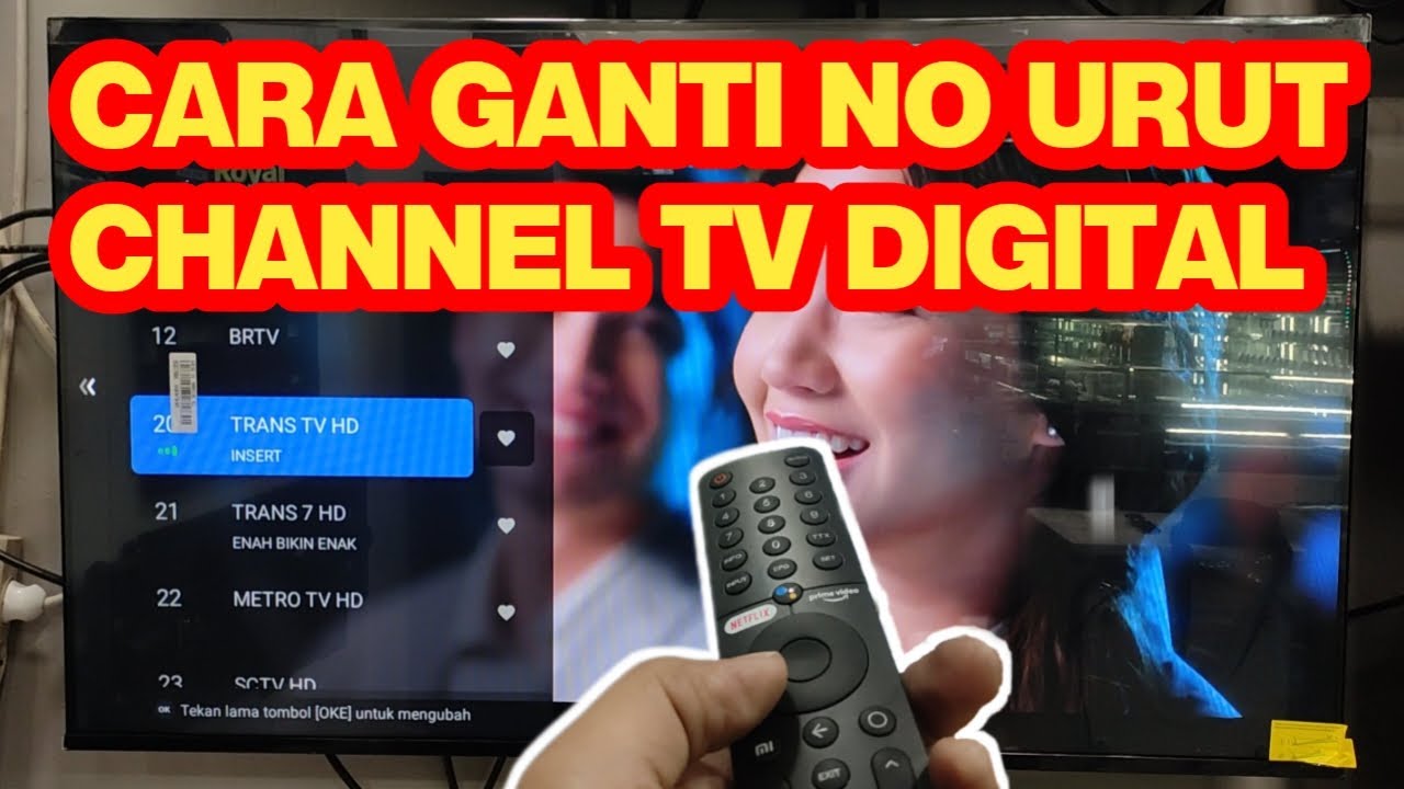 CARA GANTI NOMOR URUT CHANNEL TV DIGITAL XIAOMI A2 43INCH - YouTube
