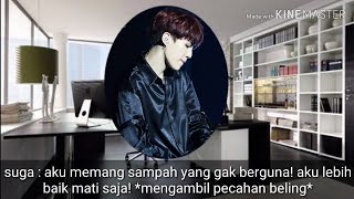 FF BTS imagine Suga (well intended love) eps. 29 sub indo