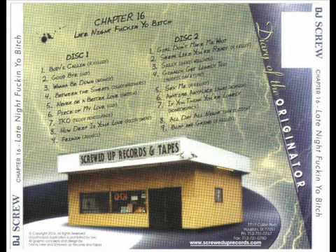 DJ Screw - Chapter 16 - If You Think your Lonely