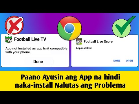 Paano Ayusin ang App na Hindi Naka-install na App ay Hindi Tugma sa Iyong Device (2025)