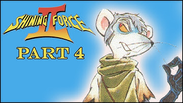 Shining Force II Part 4: Slade Catches Up!