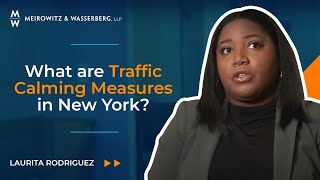 What are Traffic Calming Measures in New York?