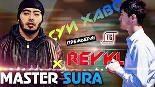 Master Sura x Reykl (2021)