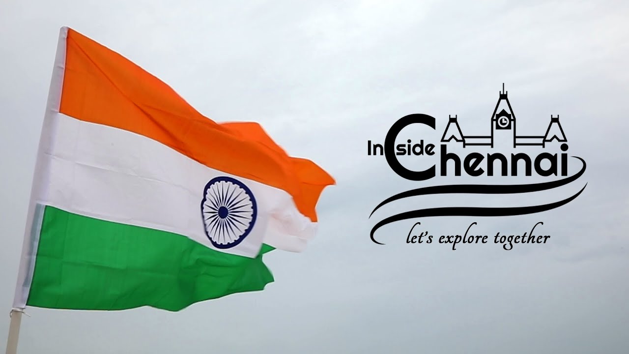 Inside Chennai | Independence Day 2018