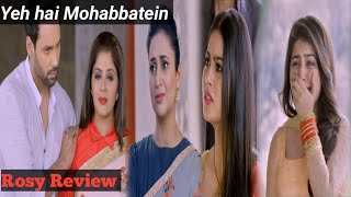 Karan Rohans Real Face Revealed In Front Of Ruhi Alia  Yeh Hai Mohabbatein   Episode Today
