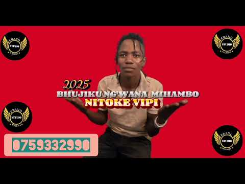 BHUJIKU NG WANA MIHAMBO LUKUMO OFFICIAL AUDIO BY BRAND MAISHA STUDIO 