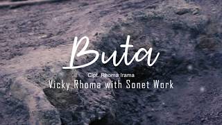 Vicky Rhoma & Sonet Rock - Buta