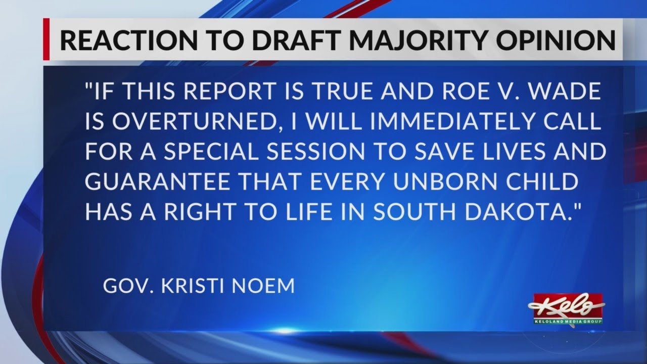 Gov. Noem would 'immediately' call for special session if Roe v. Wade is overturned