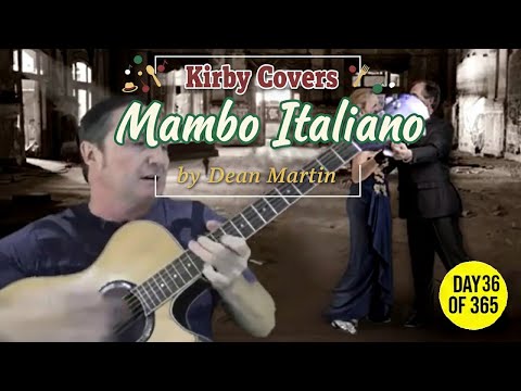 Mambo Italiano Dean Martin Acoustic Guitar Cover Kirby Covers 