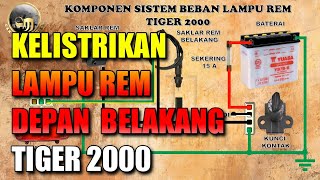 Kelistrikan lampu rem depan dan belakang Tiger 2000 || Kelistrikan sepeda motor 71 Kelistrikan lampu rem depan dan belakang Tiger 2000 || Kelistrikan sepeda motor 71
