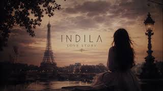Indila - Love Story (Lyrics) 🇫🇷❤️ | French Lyrics + English Translation