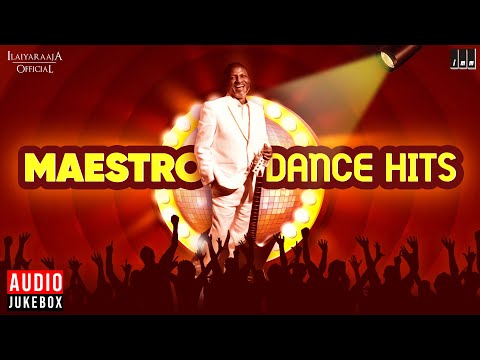 Isaignani Ilaiyaraaja | 80s &amp; 90s Super-hit Dance Songs | Maestro Dance Songs