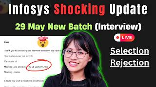 🔥😱Shocking Infosys 29 May Interview Out | Infosys Selection Mail | Infosys Interview Exact Questions