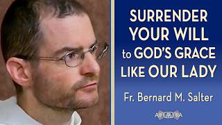 "He Has Lifted Up the Lowly"... The Assumption & Divine Will - Aug 15 - Homily - Fr Bernard