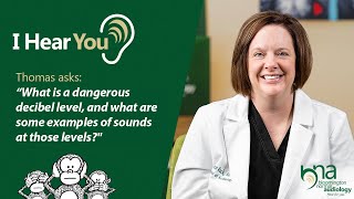 Dangerous Decibel Levels | I Hear You, Ep 62