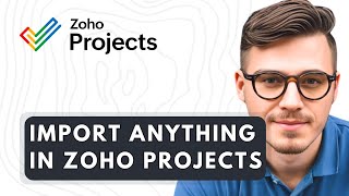 How To Import Anything In Zoho Projects 2026 Guide Wealth
