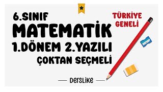 6. Sınıf Matematik 1.Dönem 2.Yazılı | Türkiye Geneli #2024