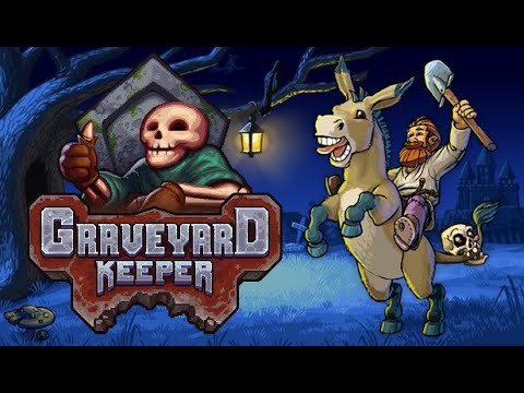 Graveyard Keeper Part 1 - Longplay Full Game No Commentary - YouTube