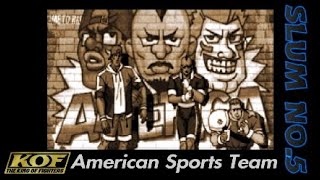 The King Of Fighters 98 Ultimate Match - American Sports Team - Slum No.5 Bgmarrange