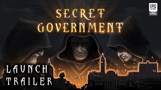 Secret Government - Launch Trailer