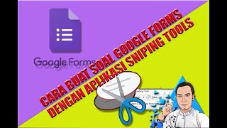 Cara Membuat Soal di Google Form dengan Snipping Tool