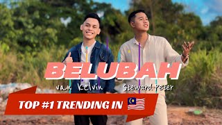 BELUBAH - Van Kelvin Feat. Steward Peter