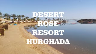 : Desert Rose Resort Hurghada 5* 2/2024