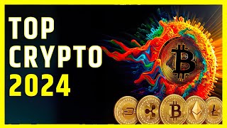 Crypto Gold Rush: Top Picks for 2024