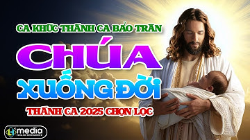 Lm Thái Nguyên, Bảo Trân - Chúa Xuống Đời | Ca Khúc Thánh Ca Bảo Trân Tuyển Chọn Hay Nhất 2025