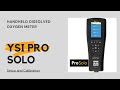 YSI Pro Solo (Setup and Calibration)