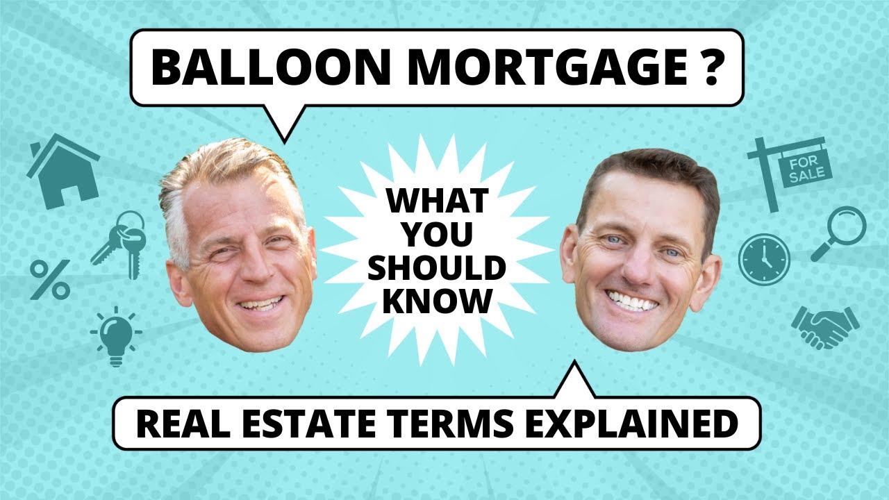 what-is-balloon-mortgage-in-real-estate-what-you-need-to-know-youtube