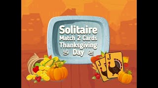 Solitaire Match 2 Cards: Thanksgiving Day2