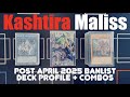 Kashtira Maliss Deck Profile &amp; Combo Post April 2025 Ban List