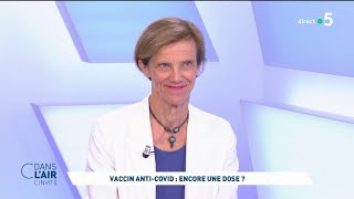 Anne-Claude Crémieux - Vaccin anti-covid : encore une dose ? #cdanslair 02.10.2023