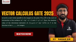 Famous GATE Mathematics 2025 Question Paper Discussion | Vector Calculus Solutions & Analysis Wealth