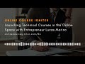 Launching technical courses in the online space with entrepreneur lucas marino