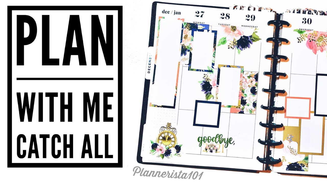 Plan With Me | Happy Planner |  December 27 - January 2 | Catch all | Goodbye 2021