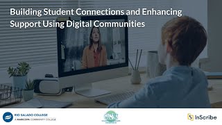 Information Building Student Connections and Enhancing Support Using Digital Communities News