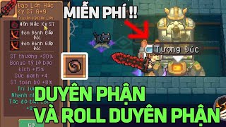 Những Điều Cần Biết về Duyên Phận và ROLL Duyên Miễn Phí | Soul Knight Prequel